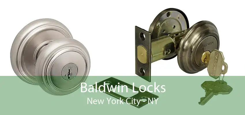 Baldwin Locks New York City - NY