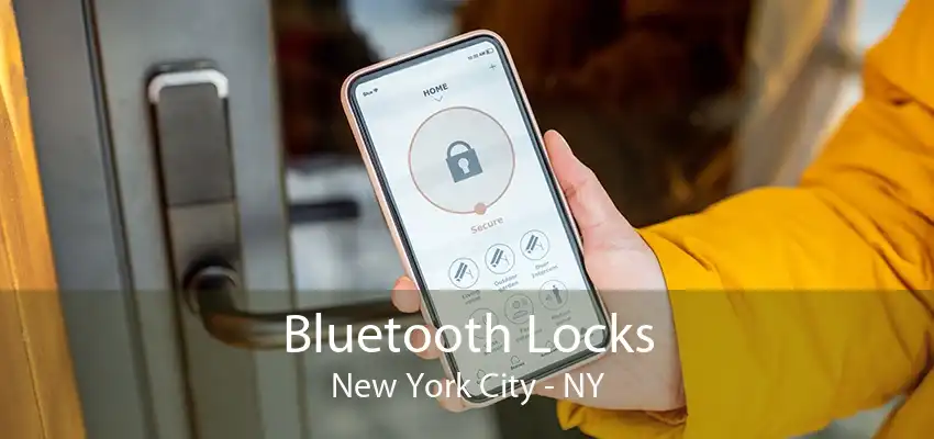 Bluetooth Locks New York City - NY