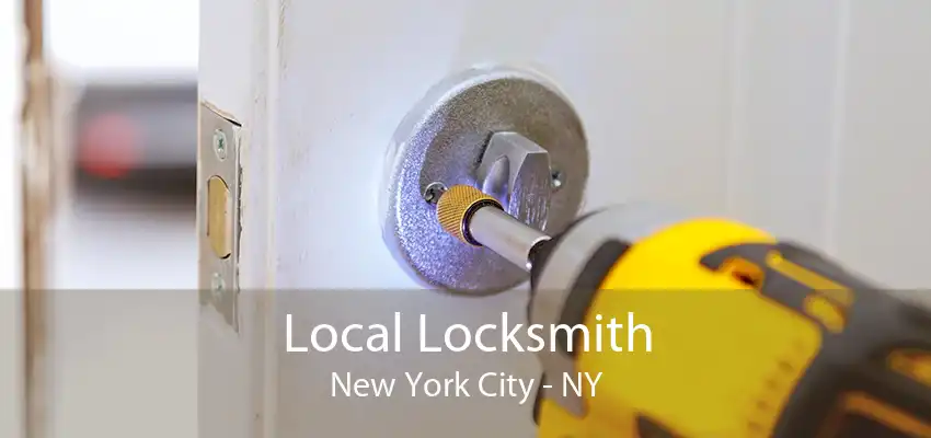 Local Locksmith New York City - NY