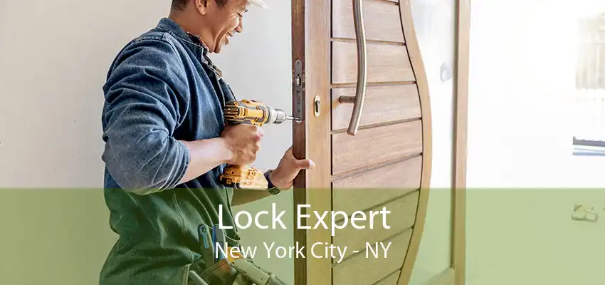 Lock Expert New York City - NY