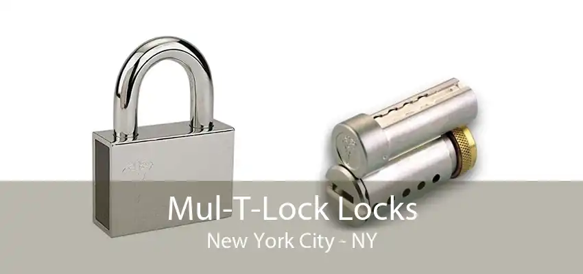 Mul-T-Lock Locks New York City - NY